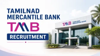 Tamilnad Mercantile Bank TMB Recruitment 2026 for Relationship Manager, Product Specialist, Mobile Inspector and Other Vacancies