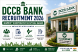 DCCB Bank Recruitment 2026 for 330+ Staff Assistants, Peon and Other Posts
