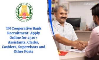TN Cooperative Bank Recruitment 2026: Apply Online for 50+ Assistants and Other Posts